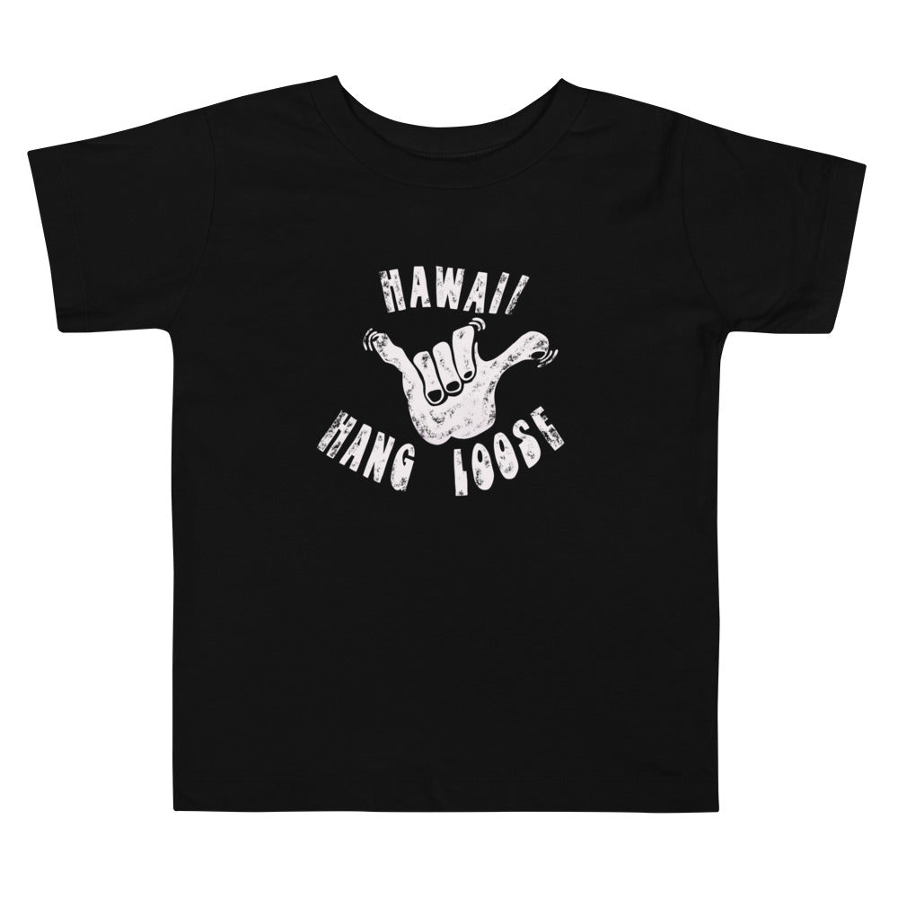 Hang Loose Toddler T-shirt