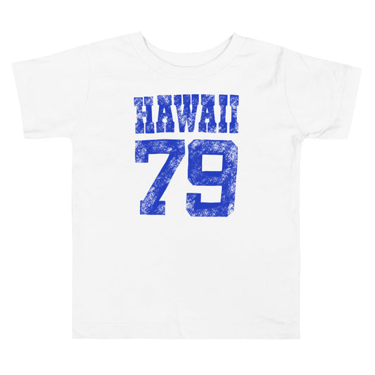 Hawaii 79 Toddler T-shirt